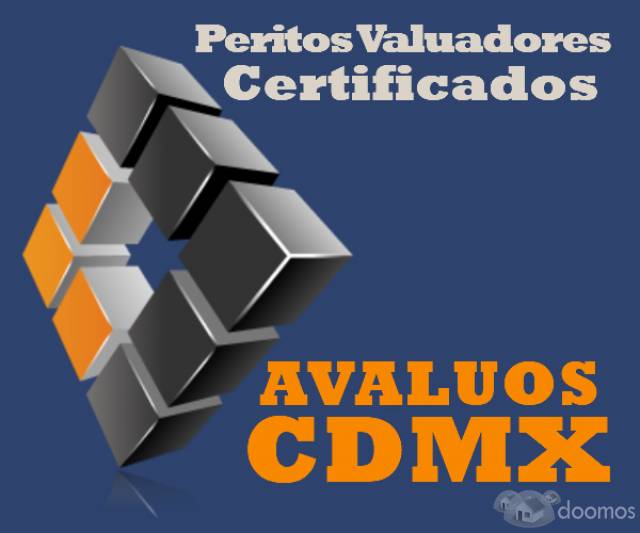 Avaluos CDMX Peritos Valuadores Certificados